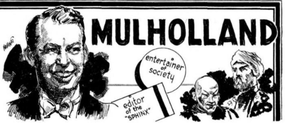 A black and white vintage promotional banner illustration for magician John Mulholland. On the left is a cross-hatched sketch of a smiling man in a tuxedo and bow tie. The bold text "MULHOLLAND" dominates the top right. Text callouts read "entertainer of society" and "editor of the SPHINX." In the lower right corner, two smaller sketches depict men in traditional Eastern and mystical attire, including a turban.