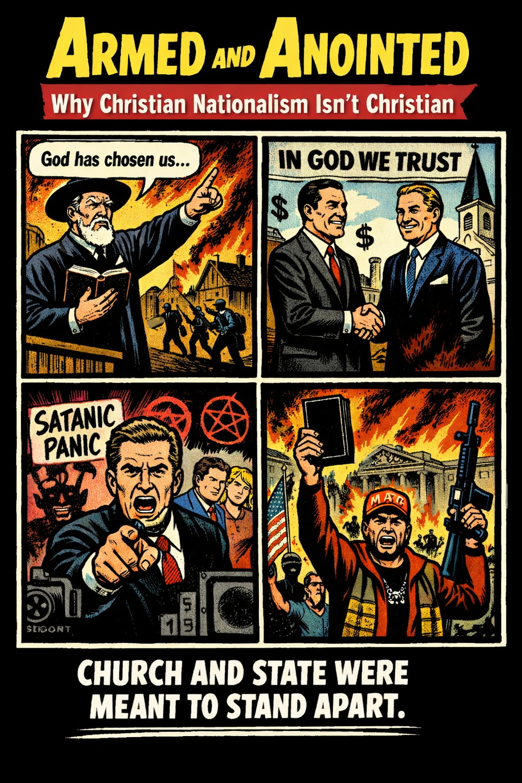 Four-panel illustration: a Puritan preacher near a burning village; a 1950s preacher and businessman shaking hands; a televangelist during the Satanic Panic; and modern nationalist protesters with a Bible and weapon.