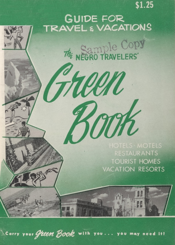 Historical scan of the green front cover of The Negro Travelers Green Book edition titled Guide for Travel and Vacations.